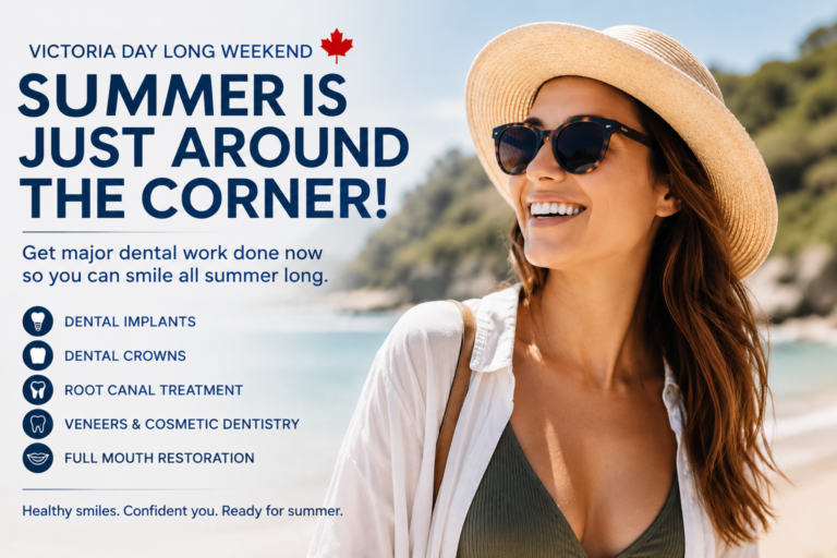 Why the Victoria Day Long Weekend Is the Perfect Time to Get Major Dental Work Done